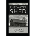 The Water Shed