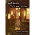 Red Roofs and Other Stories: Volume 79