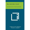 Mr. And Mrs. Cugat: The Record Of A Happy Marriage