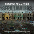Autopsy of America: The Death of a Nation