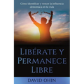 Libérate y Permanece Libre
