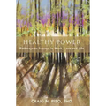 Healthy Power: Pathways to Success in Work, Love and Life