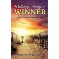 Walking Away a Winner
