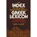 An Index to the Revised Bauer-Arndt-Gingrich Greek Lexicon