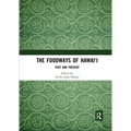 The Foodways of Hawai'i: Past and Present