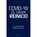 Covid-19: El Gran Reinicio