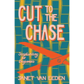 Cut to the Chase: Scriptwriting for Beginners