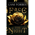 Face the Night