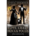 Love, Lies, and Hocus Pocus Kindred