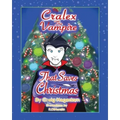 Cralex The Vampire That Saves Christmas