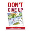 Don't Give Up