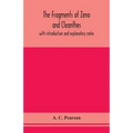 The Fragments Of Zeno And Cleanthes; With Introduction And Explanatory Notes