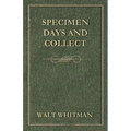 Specimen Days and Collect