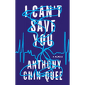 I Can't Save You: A Memoir