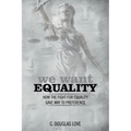 We Want Equality: How the Fight for Equality Gave Way to Preference