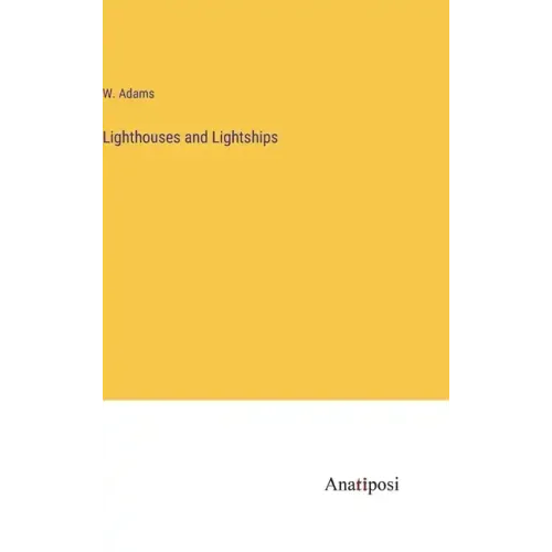 Lighthouses and Lightships