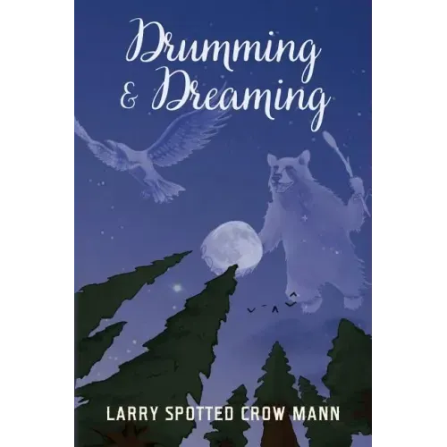 Drumming & Dreaming