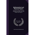 Mathematical and Physical Papers: Collected From Differnet Scientific Periodicals From May, 1841, to the Present Time, Volume 2