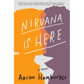 Nirvana Is Here