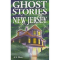 Ghost Stories of New Jersey