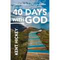 40 Days with God: Time Out to Journey Through the Bible
