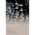 Hierarchy and Value: Comparative Perspectives on Moral Order