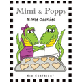 Mimi & Poppy: Bake Cookies