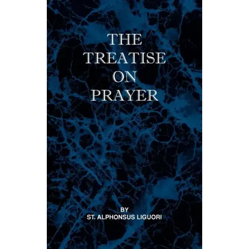 Treatise on Prayer