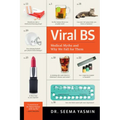 Viral Bs: Medical Myths and Why We Fall for Them