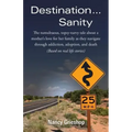 Destination...Sanity
