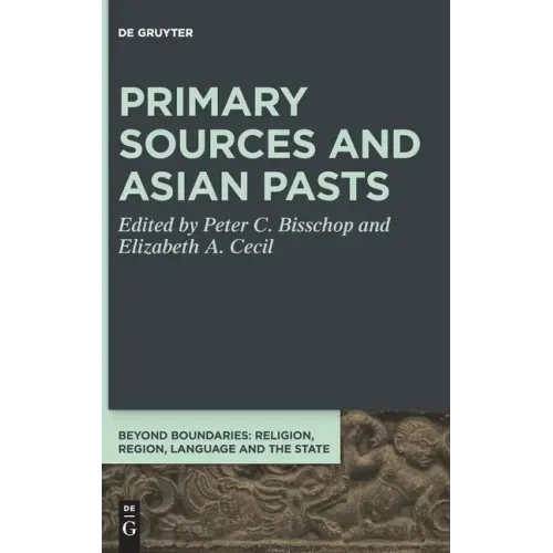 Primary Sources and Asian Pasts