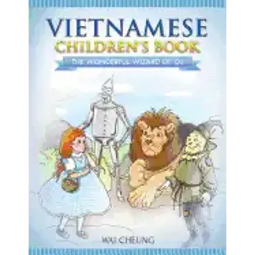Vietnamese Children's Book: The Wonderful Wizard Of Oz
