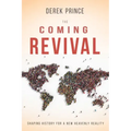 The Coming Revival: Shaping History for a New Heavenly Reality