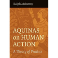 Aquinas on Human Action