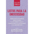 Listos Para La Universidad: Consejos de Expertos para Ayudar a los Padres con la Transición de Su Estudiante a la Universidad