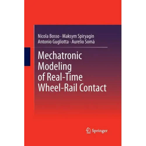 Mechatronic Modeling of Real-Time Wheel-Rail Contact