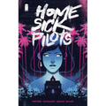 Home Sick Pilots Volume 1: Teenage Haunts