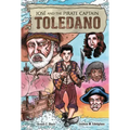 José and the Pirate Captain Toledano