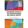 Performance Drivers in the Australian Banking and Financial Industry