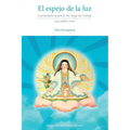 El espejo de la luz: Comentario sobre el Ati Yoga de Yuthok Volumen Uno