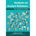 Analysts on Analyst Relations: The SageCircle Guide