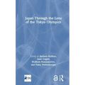 Japan Through the Lens of the Tokyo Olympics Open Access