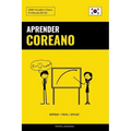 Aprender Coreano - Rápido / Fácil / Eficaz: 2000 Vocablos Claves