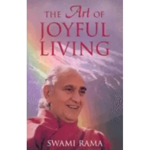 The Art of Joyful Living