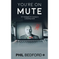 You're on Mute: 10 1/2 strategies for success in a Zooming world