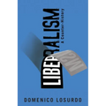 Liberalism: A Counter-History