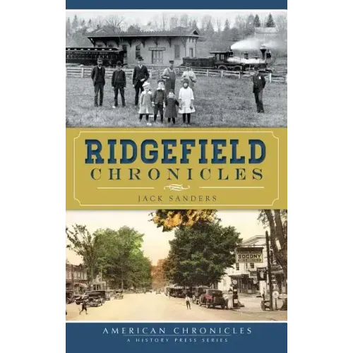 Ridgefield Chronicles