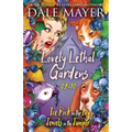 Lovely Lethal Gardens 9-10