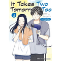 It Takes Two Tomorrow, Too Volume 3