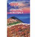 Spiritual Substance: The Heart of Christianity